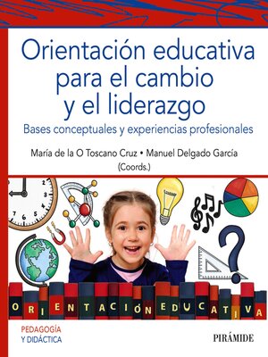 cover image of Orientación educativa para el cambio y el liderazgo